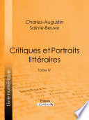 Critiques et Portraits littéraires.