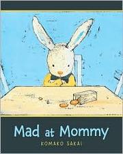 Mad at Mommy /