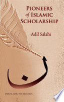 Pioneers of Islamic scholarship /