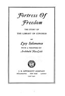 Fortress of freedom ; the story of the Library of Congress /