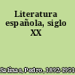 Literatura española, siglo XX