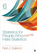 Statistics for people who (think they) hate statistics /