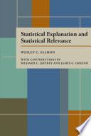 Statistical explanation & statistical relevance /