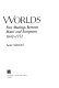 Two worlds : first meetings between Maori and Europeans, 1642-1772 /