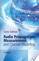 Radio propagation measurement and channel modelling