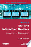 ERP and information systems : integration or disintegration /