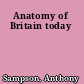 Anatomy of Britain today