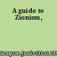 A guide to Zionism,