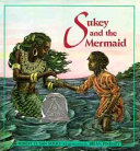 Sukey and the mermaid /