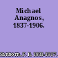 Michael Anagnos, 1837-1906.