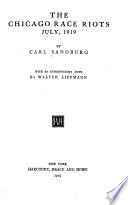 The Chicago race riots, July, 1919,