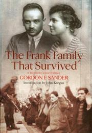 The Frank family that survived : a twentieth-century odyssey /