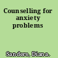 Counselling for anxiety problems