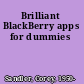 Brilliant BlackBerry apps for dummies