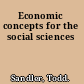 Economic concepts for the social sciences