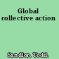 Global collective action