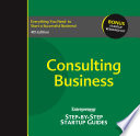 Start your own consulting business /