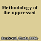 Methodology of the oppressed
