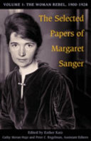 The selected papers of Margaret Sanger /