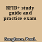 RFID+ study guide and practice exam