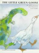 The little green goose /