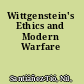Wittgenstein's Ethics and Modern Warfare