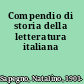 Compendio di storia della letteratura italiana