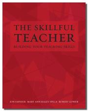 The skillful teacher : building your teaching skills /