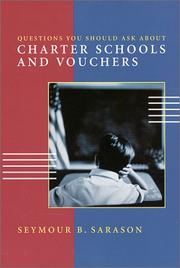 Questions you should ask about charter schools and vouchers /