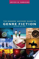 The readers' advisory guide to genre fiction /