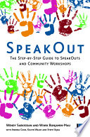 Speakout the step-by-step guide to speakouts and community workshops /