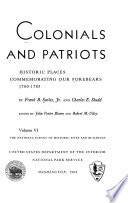 Colonials and patriots : historic places commemorating our forebears, 1700-1783 /