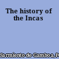 The history of the Incas