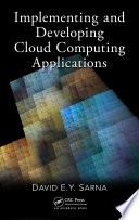 Implementing and developing cloud computing applications /