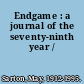 Endgame : a journal of the seventy-ninth year /