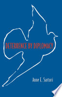 Deterrence by diplomacy /