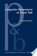 Linguistic dimensions of crisis talk formalising structures in a controlled language /