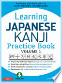 Learning Japanese kanji. practice book /