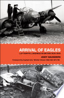 Arrival of eagles : Luftwaffe landings in Britain 1939-1945 /