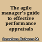 The agile manager's guide to effective performance appraisals /