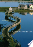 I'm from Bouctouche, me roots matter /