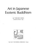 Art in Japanese Esoteric Buddhism /