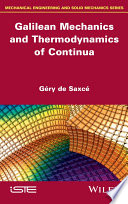 Galilean mechanics and thermodynamics of continua /