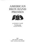 American iron hand presses /