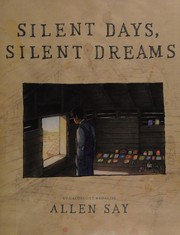 Silent days, silent dreams /