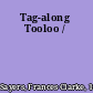 Tag-along Tooloo /