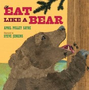 Eat like a bear /