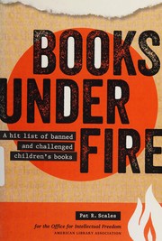 Books under fire : a hit list of banned and challenged children's books /