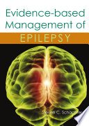 Evidence-based management of epilepsy /