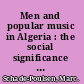 Men and popular music in Algeria : the social significance of raï /